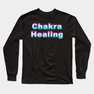 Chakra Healing Long Sleeve T-Shirt